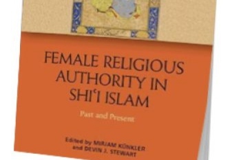 نقش زنان دارای مرجعیت و قدرت در اسلام شیعی بررسی شد
